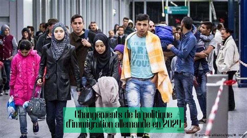 Changements de la politique d'immigration allemande en 2024